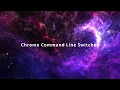 Chrome Browser Automation Tutorial Command Line Switches