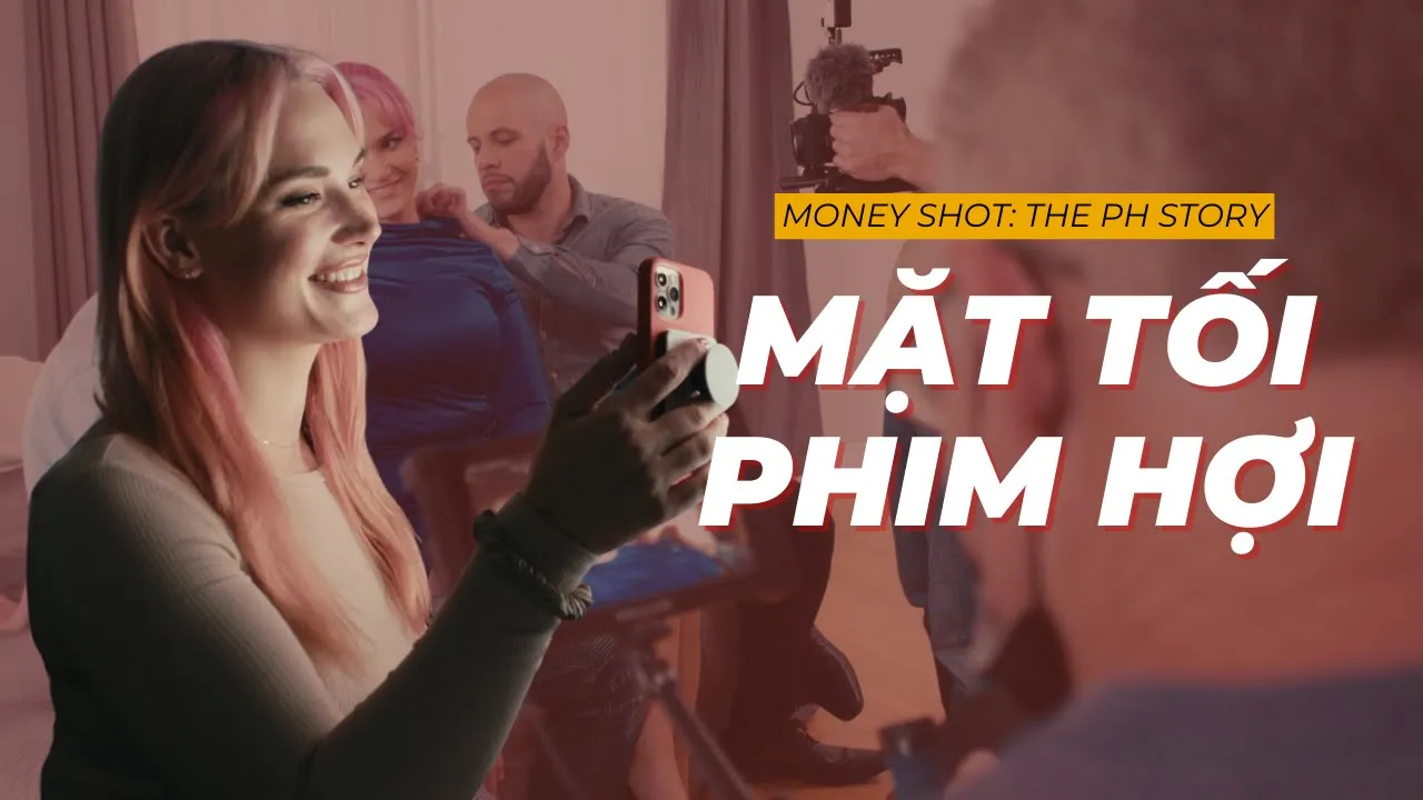 Outline Video Sự thật đen tối phía sau trang web phim tài liệu người lớn | Recap Xàm: Money Shot: The PH Story