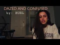 ally salort - dazed and confused (ruel cover)
