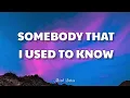 Lagu Somebody That I Used To Know - Gotye ft. Kimbra || Lirik dan Terjemahan Indonesia