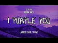 Download Lagu I PURPLE U (보라해) - LYRICS [HAN/ROM] Song from ARMY to BTS