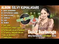 SILVY KUMALASARI ( VERSI JADUL ) || FULL ALBUM || BUKIT BERBUNGA🎶 || DANGDUT VIRAL✨