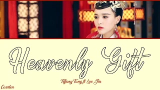  heavenly gift tiffany tang ft luo jin chi pinyin eng 