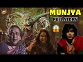 Download Lagu Munjya | Full Movie Story | | Sharvari | Abhay Verma | The News Hub Pure Filmy