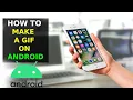 Download Lagu How To Make GIF On Android Phone (2023)