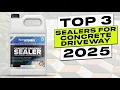 Top 3 BEST Sealer for Concrete Driveway