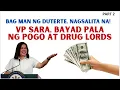 Lagu VP SARA, BAYAD NG POGO AT DR VG LORDS
