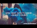 Download Lagu Gak Ada Waktu Beib - Ghea Youbi (lyric)