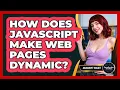 How Does JavaScript Make Web Pages Dynamic - JavaScript Toolkit