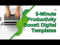 Boost Productivity in 5 Minutes Digital Templates
