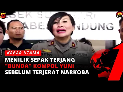 Akrab Dipanggil "Bunda" Kompol Yuni Purwanti Terjerat Narkoba Jadi Tersangka | tvOne