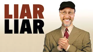 Liar Liar - Nostalgia Critic