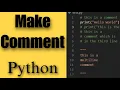 Python Tutorial How to Make Comments in Python for Beginners