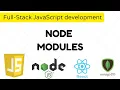 Full-Stack JavaScript development - Node modules