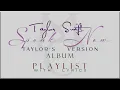 Download Lagu Taylor Swift SPEAK NOW  (Taylor's Version) ALBUM Playlist  with Lyrics MP3