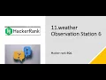 11 Weather Observation Station 6 SQL HackerRank hackerrank solution Rajanikanth Gaja