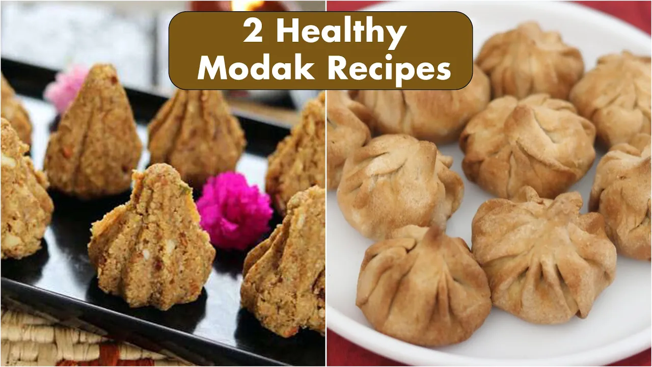 2 Quick & Healthy Modak Recipes for Ganesh Chaturthi   Easy Modak Recipes   Modak Healthy Kadai