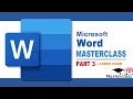 Microsoft Word Masterclass - Part 3