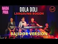 Download Lagu LANGSUNG BOGOH KARAOKE (DOLA DOLI) DARSO - NADA PRIA llbajidor version