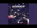 Download Lagu Goodbye