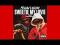 Download Lagu Mellow \u0026 Sleazy - Sweetie My Loviey feat. TmanXpress 