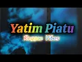 Yatim Piatu 🎶Reggae Vibes By AD MAYER