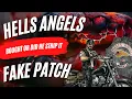 HELLS ANGELS FAKE PATCH IS HE TELLING THE TRUTH