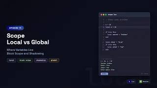 Learn Lua in Neovim Variable Scope local Keyword Block Scope Always Use Local Episode 14