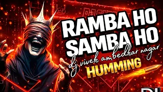 ramba ho samaba ho hunter humming sound testing full power dj bass