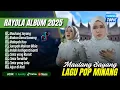 Download Lagu MAULANG SAYANG - RAYOLA FULL ALBUM TERBAIK - BIAKAN DENAI SANANG || LAGU POP MINANG TERBARU 2025