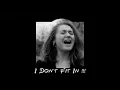 I Don't Fit In - Rebecca Lane