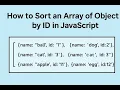 How to Sort an Array of Objects by ID in JavaScript Easy Fast Method