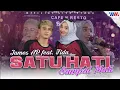 Download Lagu James Ap Feat Fida - Satu Hati Sampai Mati (De Java Project)