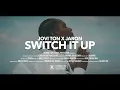 Download Lagu Jovi Ton Ft Jaron- Switch It Up(Official Music Video)