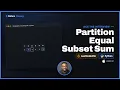 Partition Equal Subset Sum - LeetCode 416 Knapsack Counting DP Python