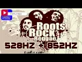 ROOTS, ROCK, REGGAE - [528HZ+852HZ] - Bob Marley & The Wailers (Official Audio)
