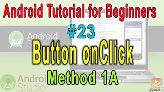 Android Tutorial for Beginners Button onClick Method 1A