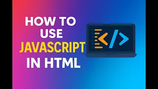 How to Use JavaScript in HTML - Lesson 11