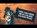 Used Cars Near Me In College Station Texas