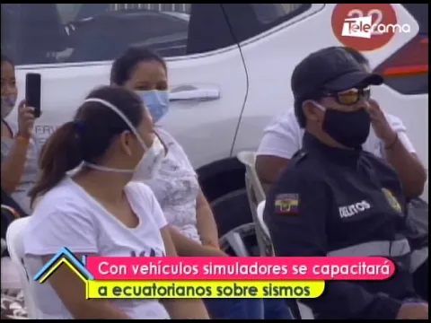 Con vehículos simuladores se capacitará a ecuatorianos sobre sismos