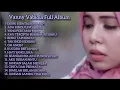 Lagu Vanny vabiola full album