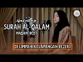 Download Lagu Murottal Surah Al-Qalam Maqam Rost || ALMA ESBEYE