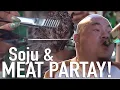 Soju MEAT PARTAYY 356 Korean BBQ