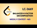 Leetcode 3669 Balanced K Factor Decomposition Weekly Contest 465 Hindi Java