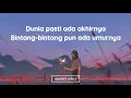 Download Lagu Nadhif Basalamah - Bergema Sampai Selamanya (Lirik Lagu)| Dunia pasti ada akhirnya (Viral)