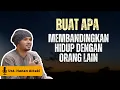 Lagu Jangan pernah membandingkan hidup kita - Ustadz Hanan Attaki