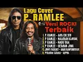 Lagu LAGU COVER P. RAMLEE VERSI ROCK PALING POWER!