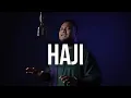 Download Lagu Haji Menuju Allah - Bazli UNIC