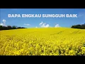 Download Lagu Bapa Engkau Sungguh Baik - Piano Instrumental