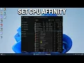 How To Set Processor Affinity for an Application in Windows 11 - Easy Fix